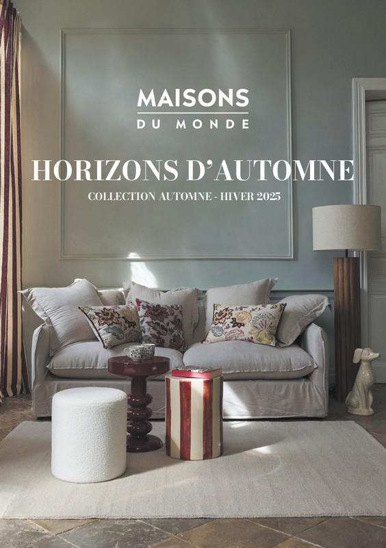 catalogue Maisons du Monde 2025 automne hiver Horizons d catalogue Maisons du Monde 2025 automne hiver Horizons d'Automne